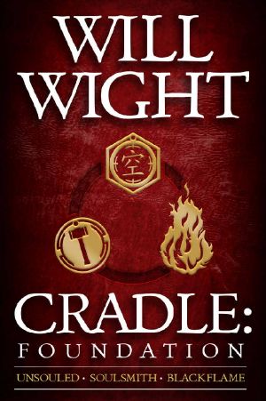 [Cradle #1–3 omnibus 01] • Cradle · Foundation (Cradle Collected Book 1)